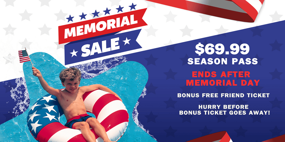 Memorial Sale Ticket 1000x497 Memorial Day Go again and again with a Gold Season Pass for $69.99